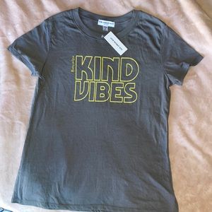 NWT Kind Vibes Tee